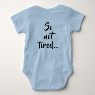 Dus geen vermoeide Baby Romper