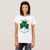 Dus Irish My Liver Hurts T-Shirt (Voorkant volledig)