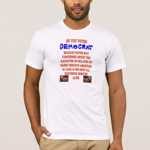 DUS JE HEBT DEMOCRAAT GESTEMD T-SHIRT
