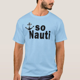 Dus Nauti met anker - grappig T-shirt