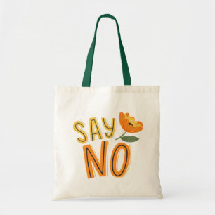 Dus nee tote bag
