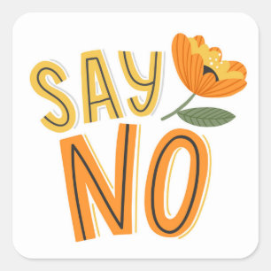 Dus nee vierkante sticker