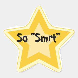 Dus "Smart" - Sarcastic Gold Star Awards Ster Sticker