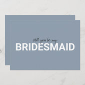 Dusky blue minimalist zal je mijn bruidsmeisje zij (Voorkant / Achterkant)