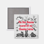 Dust Bunny Cleaning Fairy Rabbit Humoureuze Funny Magneet (Voorkant / Achterkant)
