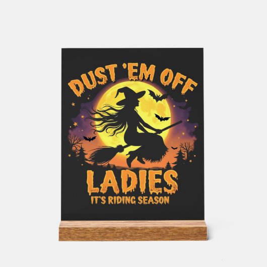 Dust Em Off Ladies C'est la saison d'équitation Ha (Recto)