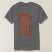 Dust In The Wind T-shirt (Design voorkant)
