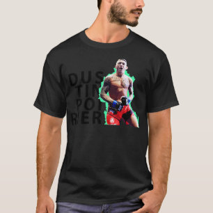 Dustin Poirier Power TShirt
