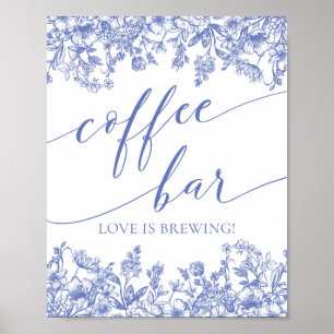 Dusty Blue Floral Coffee Bar Love is Brouwbord Poster