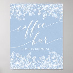 Dusty Blue Floral Coffee Bar Love is Brouwbord Poster