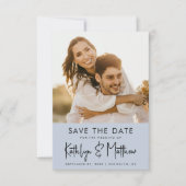 Dusty Blue Fun Script Modern Photo Wedding Save The Date (Voorkant)