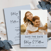 Dusty Blue Fun Script Modern Photo Wedding Save The Date