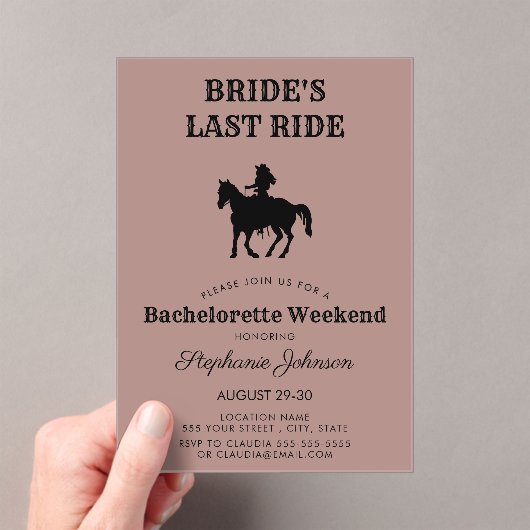 Dusty Roos Bride's Last Ride Bachelorette Weekend Acryl Uitnodigingen (Insitu (Draagbaar))
