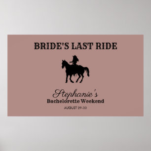 Dusty Roos Bride's Last Ride Bachelorette Weekend Poster
