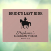 Dusty Roos Bride's Last Ride Bachelorette Weekend Raamsticker (Vel 3)