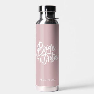 Dusty Roos Calligraphy Bride Tribe Bachelorette Waterfles
