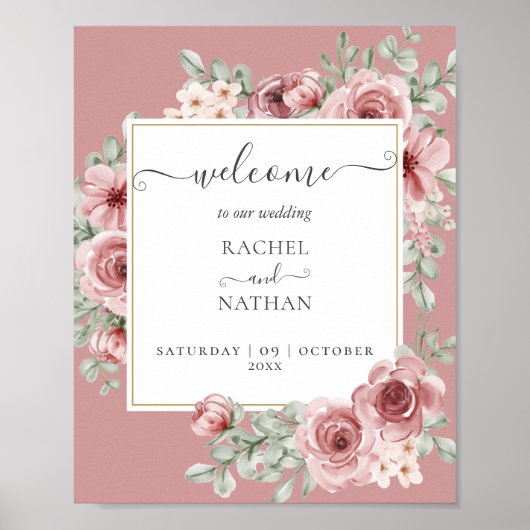 Dusty Roos Floral Botanical Weddenschap Welkom Poster (Voorkant)