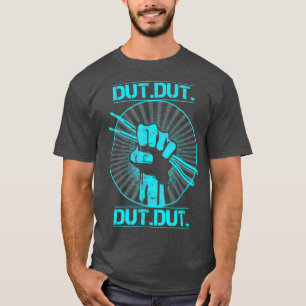 Dut Marching Band Drum line Musician Novelty T-shirt
