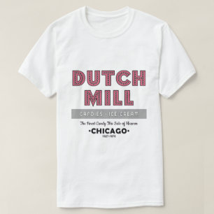 Dutch Mill Snoep Company, Chicago, IL T-shirt