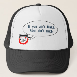 Dutchmen Gezegde Trucker Hat Pet