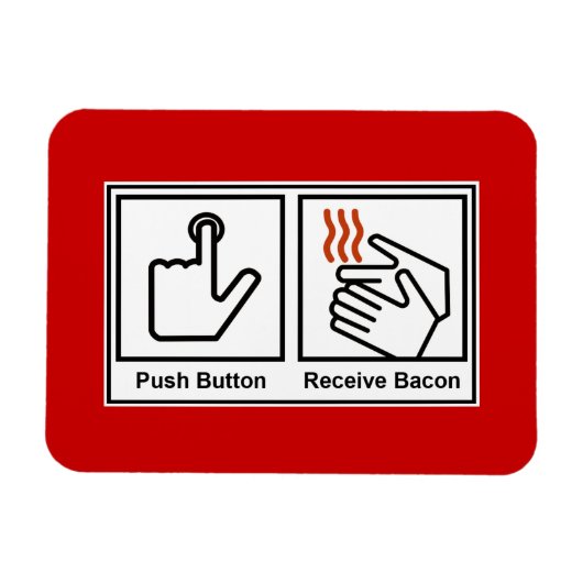 Duw Button, ontvang Bacon Magneet (Horizontaal)