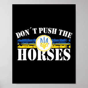 Duw de paarden niet - Grappige Meme Quote voor Sar Poster
