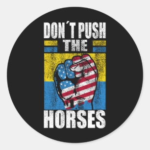 Duw de paarden niet - Grappige Meme Quote voor Sar Ronde Sticker