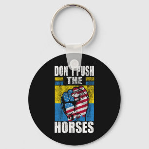 Duw de paarden niet - Grappige Meme Quote voor Sar Sleutelhanger