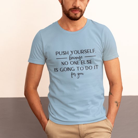 Duw jezelf Motivatie offerte ontwerp T-shirt