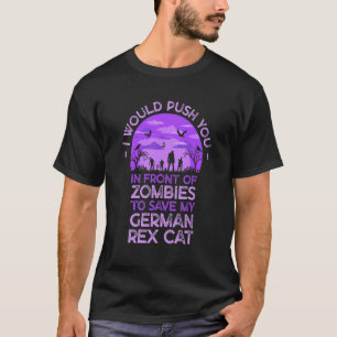 Duw Jou In Zombies Om Mijn Duitse Rex Kat Grappig  T-shirt