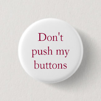 Duw mijn Buttonnen niet Ronde Button 3,2 Cm