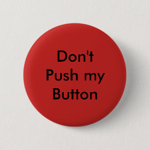 Duw mijn knoppen niet ronde button 5,7 cm
