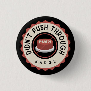 Duw niet door de Button