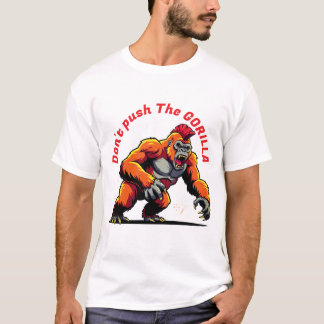 Duw niet op het gorilla T-shirt