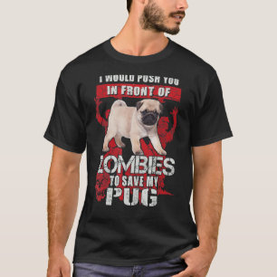 Duw op Zombies om Pug Halloween te redden T-shirt