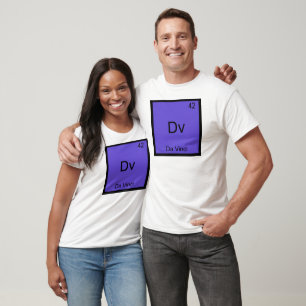 Dv - Da Vinci Grappige Chemie Elementsymbool T-shi T-shirt