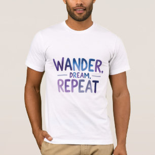 Dwaal, droom, herhaling t-shirt
