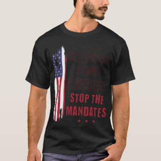 Dwang is geen toestemming Stop de mandaten anti-VA T-shirt