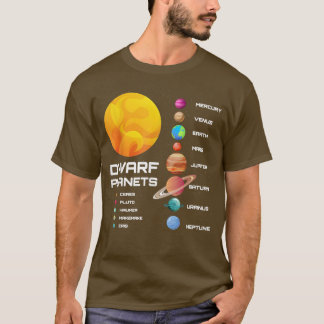 Dwarf Planeten Zonnestelsel Dwarf Planets Space As T-shirt