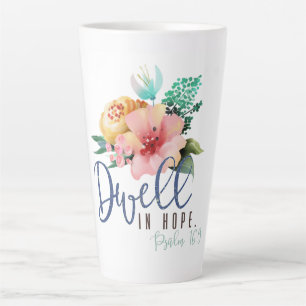 Dwell in Hope Bible Verse Floral Latte Mok