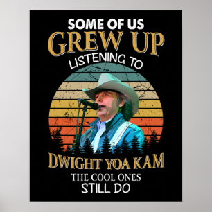 Dwight Yoakam geeft de wolken nog steeds . Poster