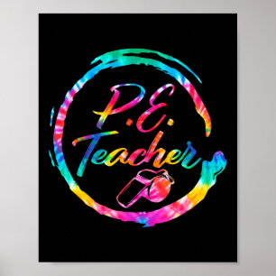 Dye Lichamelijke Opvoeding Leraar PE Squad Terug n Poster