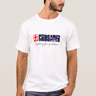 dyetqxzyi5jy_FF0000_1920, Crusader, Fighting for.. T-shirt