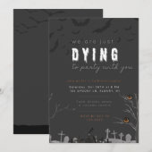 Dying to Party Halloween Uitnodiging (Voorkant / Achterkant)