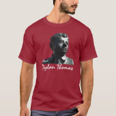 Dylan Thomas T-shirt (Voorkant)