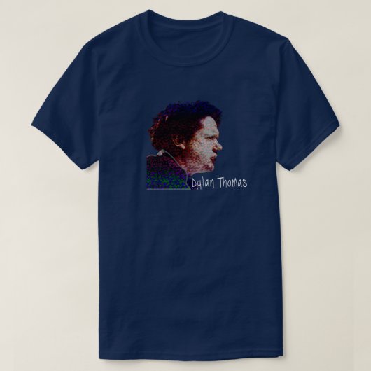 Dylan Thomas T-shirt (Design voorkant)