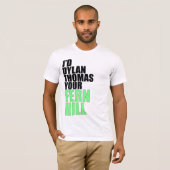 Dylan Thomas Your Fern Hill T-shirt (Voorkant volledig)