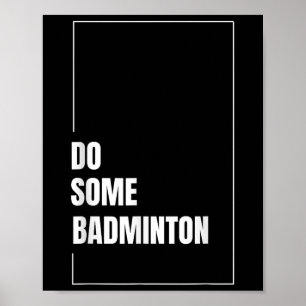 Dynamische Badminton Shuttle Racket Sport Play Cha Poster