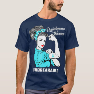 Dysautonomia Warrior Unbreekable Awareness Gift T-shirt