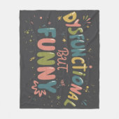 Dysfunctional but funny fleece deken (Voorkant)